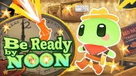 Be Ready By Noon