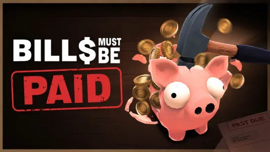 Play Bills Must Be Paid game