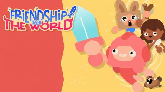 Friendship VS The World game Play Friendship VS The World game