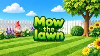 Mow the lawn